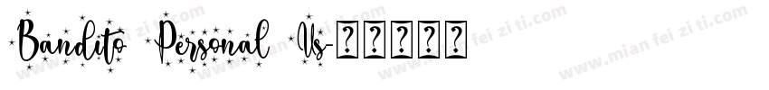 Bandito Personal Us字体转换